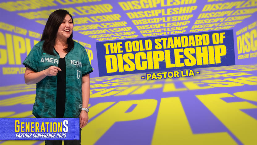 The Gold Standard of Discipleship – Pastor Lia